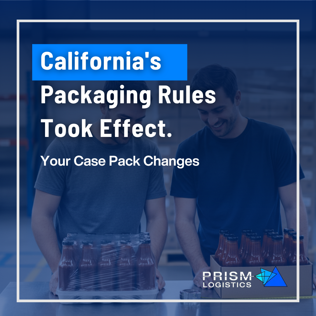 California's packaging rules took effect, your case pack changes